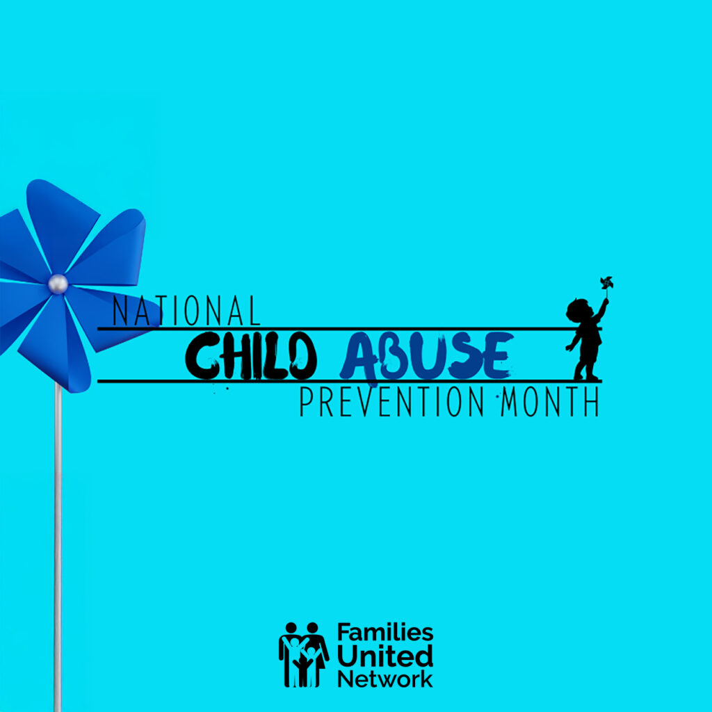 National Child Abuse Prevention Month
